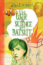 The War on Science Goes Batshit