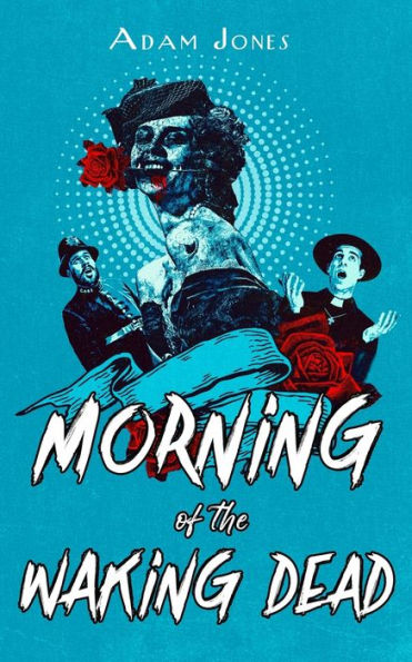 Morning of the Waking Dead