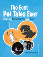 The Best Pet Tales Ever: Starring Sweetie Pie and Sam