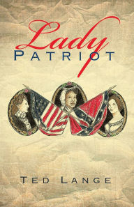 Title: Lady Patriot, Author: Ted Lange