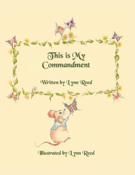 This Is My Commandment
