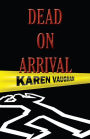 Dead On Arrival