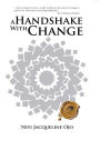 A Handshake with Change