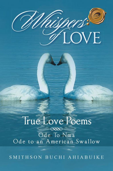 Whispers of Love: True Love Poems