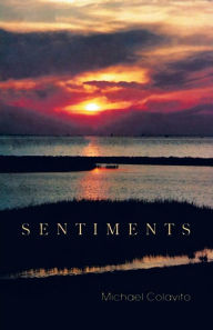 Title: Sentiments, Author: Michael Colavito