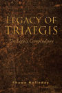 Legacy of Triaegis: The Legacy Compendium