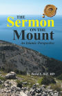 THE SERMON ON THE MOUNT: An Islamic Perspective