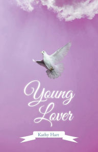 Title: Young Lover, Author: Kathy Hart