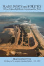 Plans, Ports and Politics: 50 Years Helping Build British Columbia and the World