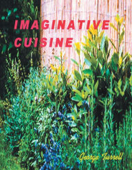 Title: Imaginative Cuisine, Author: George Turrell