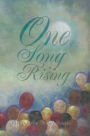 One Song Rising