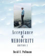 Acceptance of Mediocrity: A Collection of Anecdotes