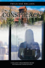 Conspiracy: A Mallory O'Shaughnessy Mining and Manufacturing Mystery