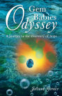 Gem Babies Odyssey: A Journey to the Discovery of Hope