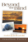 Beyond the Blind: Season One