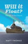 Will It Float?: The Ark of the Church