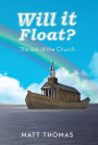Will It Float?: The Ark of the Church