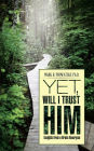 Yet, Will I Trust Him: Insights from a Brain Aneurysm