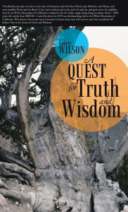 Title: A Quest for Truth and Wisdom, Author: Robert Wilson