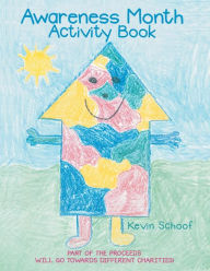 Title: Awareness Month Activity Book, Author: Kevin Schoof