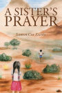 A Sister's Prayer