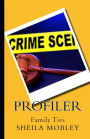 Profiler: Family Ties