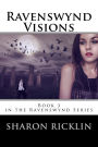 Ravenswynd: Visions