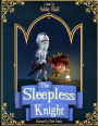 The Sleepless Knight