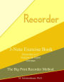 3-Note Exercise Book: Recorders in C (Soprano & Tenor) German