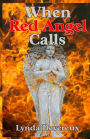 When Red Angel Calls