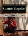 Suenos Ilegales: Imigracion ilegal