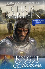 Title: Knight Blindness, Author: Chris Karlsen