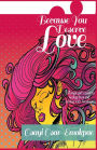 Because You Deserve Love: A single girl's guide to healing from and dealing with breakups