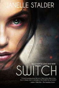 Title: Switch, Author: Janelle Stalder