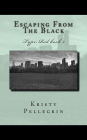 Escaping From The Black