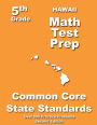 Hawaii 5th Grade Math Test Prep: Common Core Learning Standards