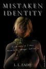 Mistaken Identity