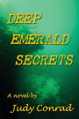 Deep Emerald Secrets