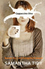Cappuccino Diva: Ten Year Anniversary Edition