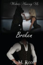 Broken