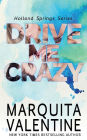 Drive Me Crazy