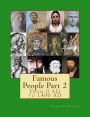 Famous People Part 2: From 0 AD to 1400 AD