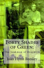 Forty Shades of Green: The Junkman of Brooklyn