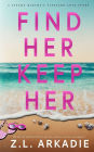 Find Her, Keep Her: A Martha's Vineyard Love Story