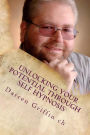 Unlocking Your Potential Through Self Hypnosis