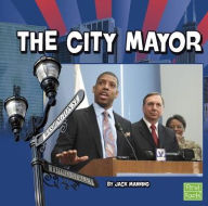 Title: The City Mayor, Author: Jack Manning