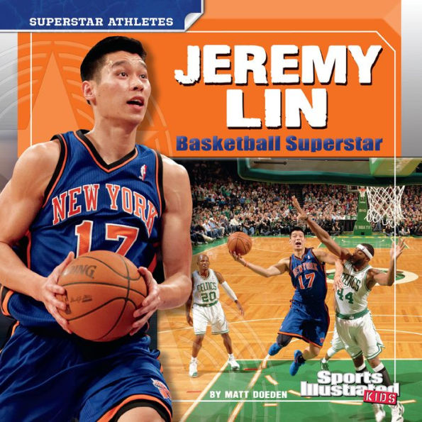 Jeremy Lin: Basketball Superstar