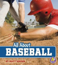 Title: All About Baseball, Author: Matt Doeden