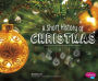 A Short History of Christmas