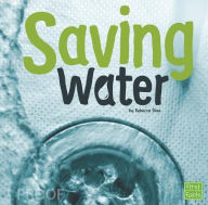 Title: Saving Water, Author: Rebecca Olien